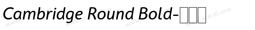 Cambridge Round Bold字体转换